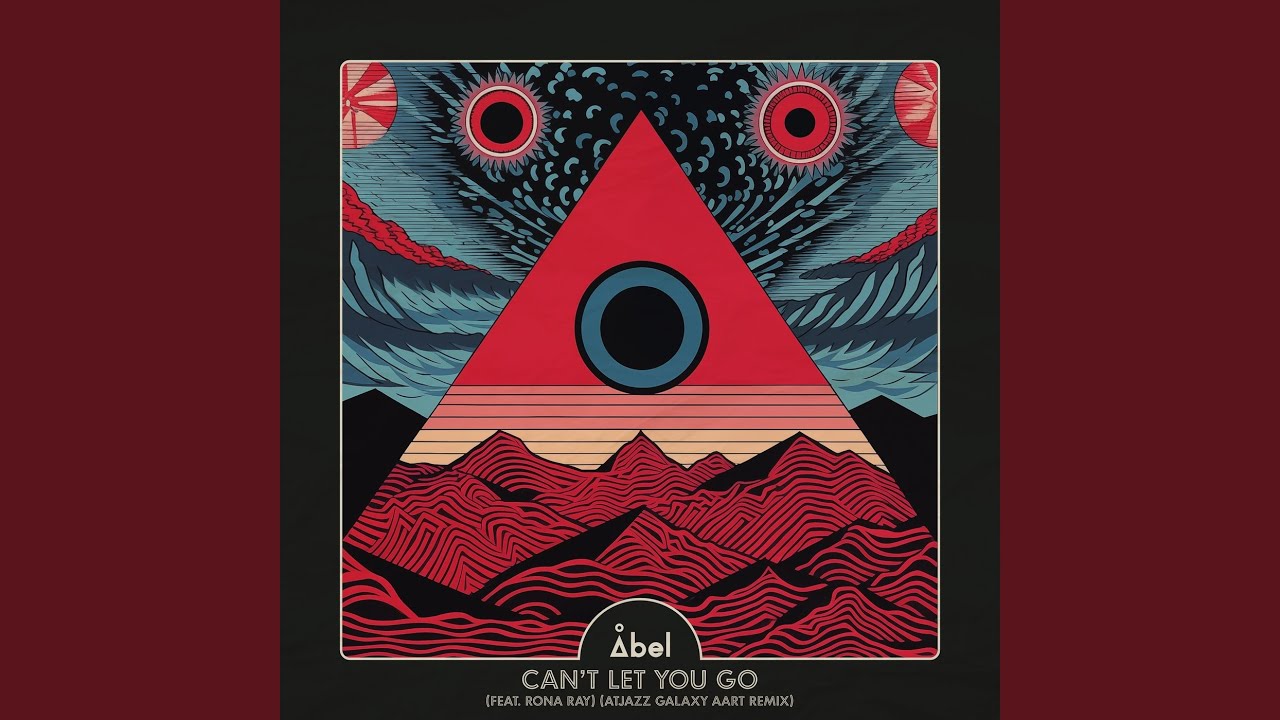 Can't Let You Go (Atjazz Galaxy Aart Remix)