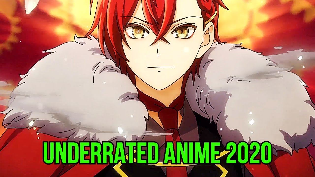Top 10 New Underrated Anime 2020 [MUST WATCH]