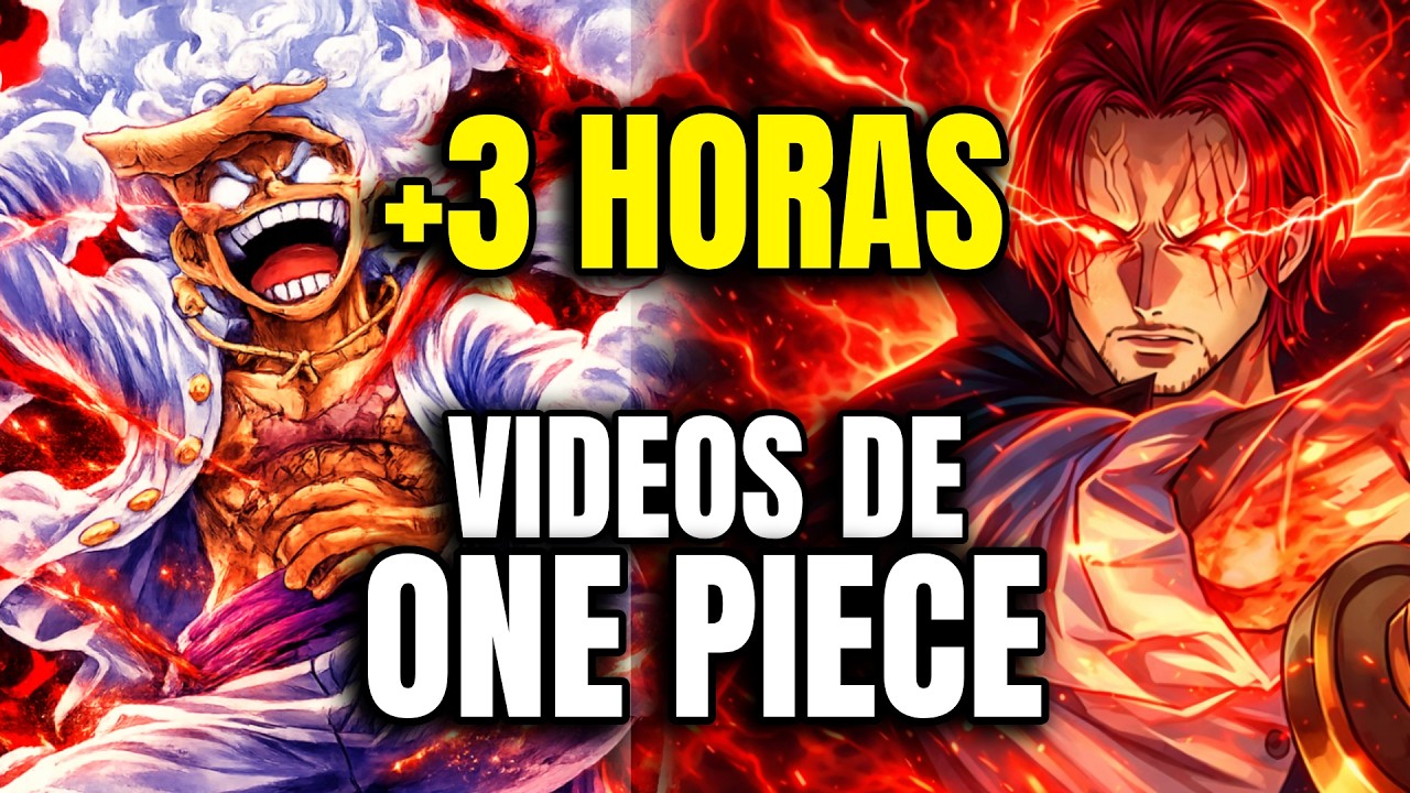 +3 HORAS de los MEJORES y M&Aacute;S LOCOS videos de One Piece
