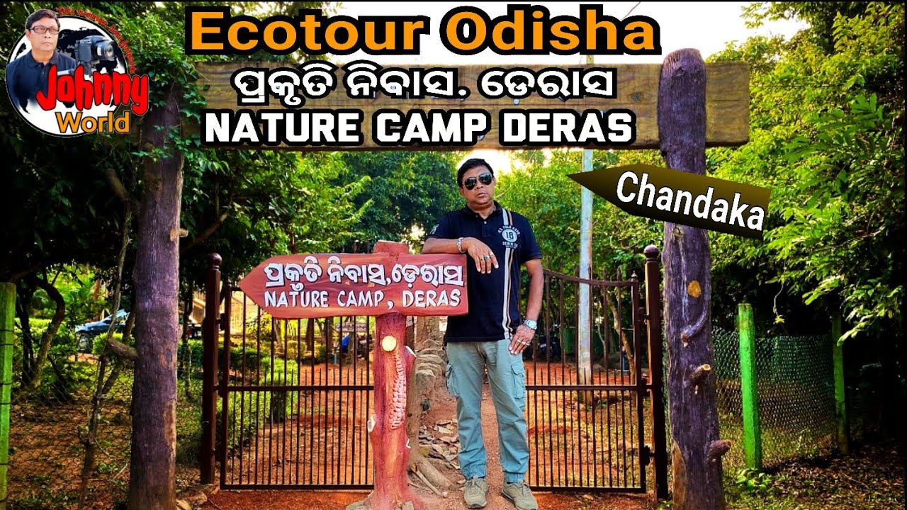 Deras Nature Camp | Chandaka Bhubaneshwar | Ecotour Odisha | Chandaka Jungle Safari |