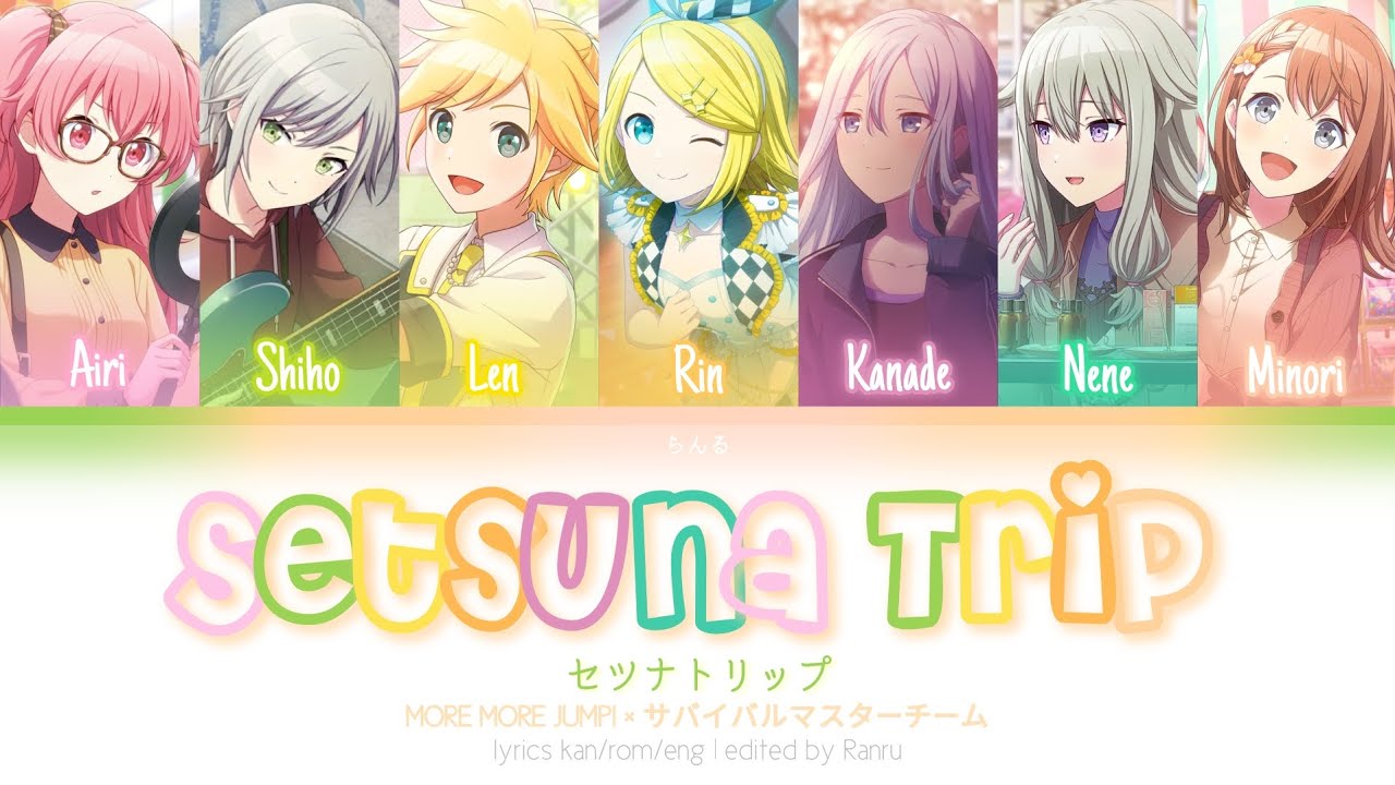 【MIX】 セツナトリップ (Setsuna Trip) | MORE MORE JUMP! × サバイバルマスターチーム [Kan/Rom/Eng]