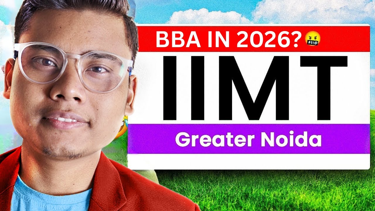 IIMT Greater Noida BBA Full Review 2026? | Admissions, Fees, Placements & ROI