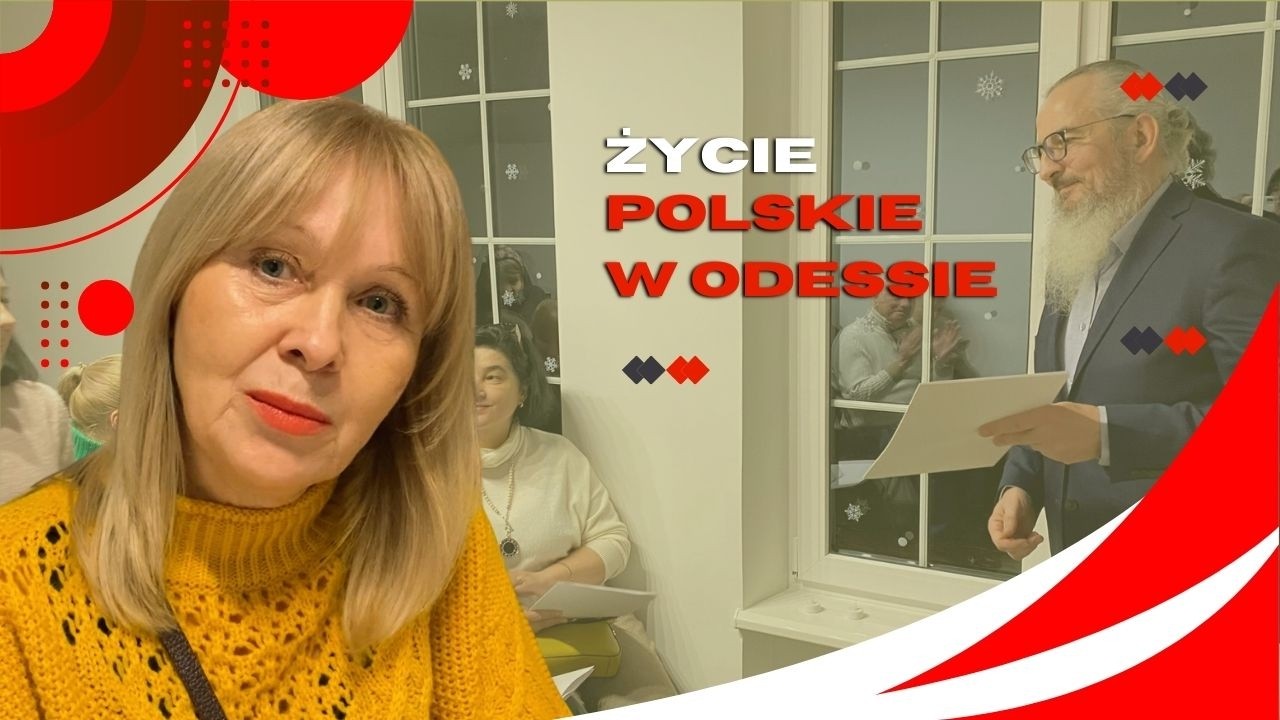 Życie Polskie w Odessie. Czym jest Karta Polaka?