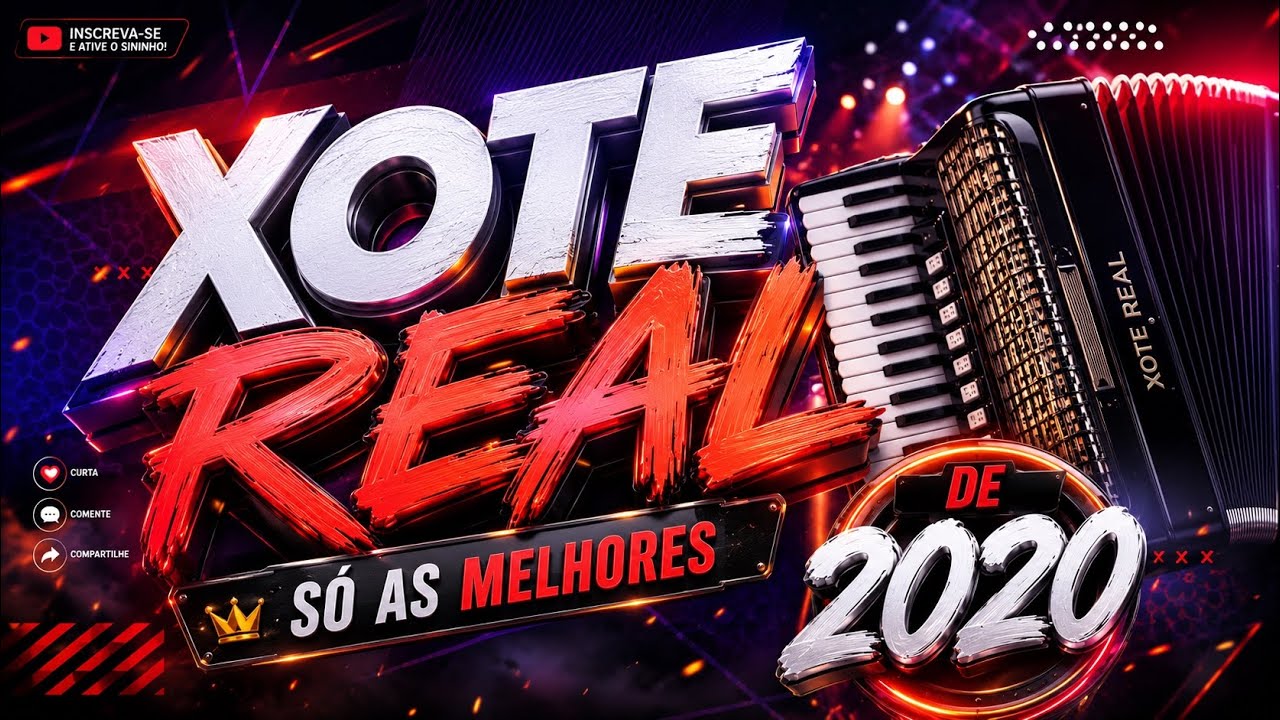 Xote Real Atualizado 2020