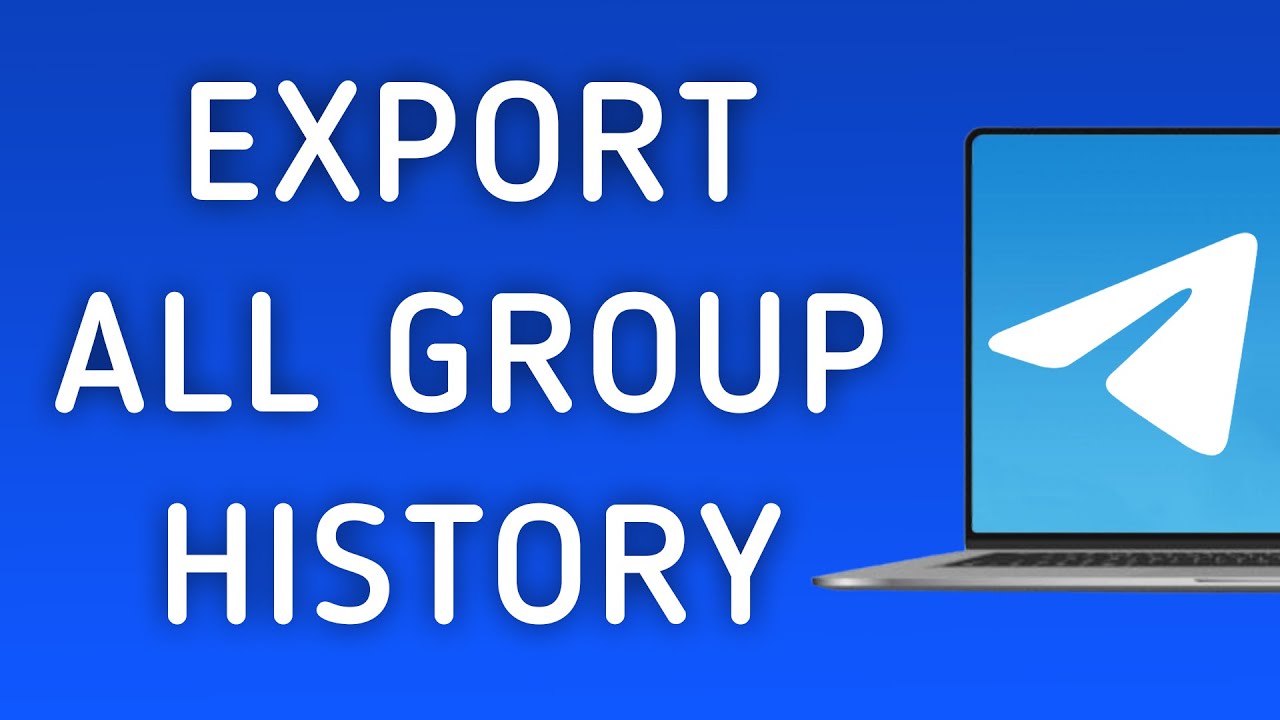 How To Export All Group History On Telegram App On PC (New Update)