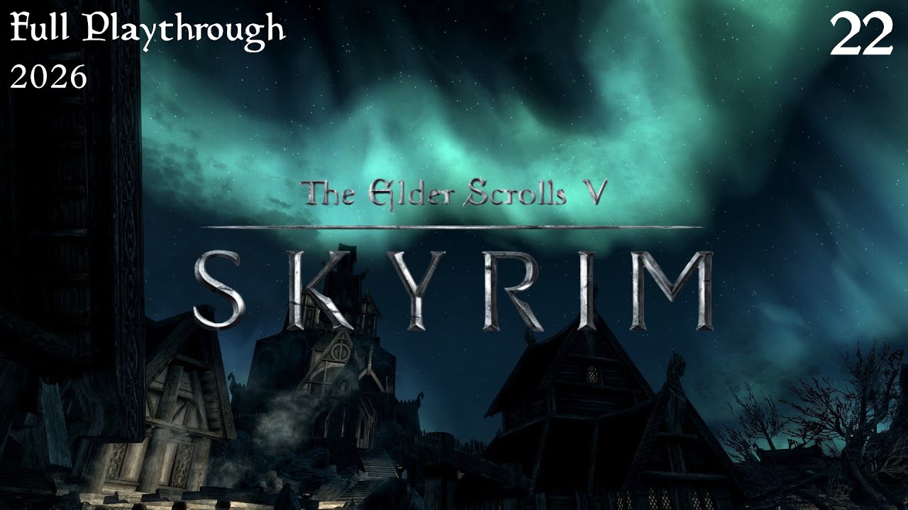 Becoming The Dragonborn 1 More Time | The Elder Scrolls V: Skyrim Full Playthrough - Part 22
