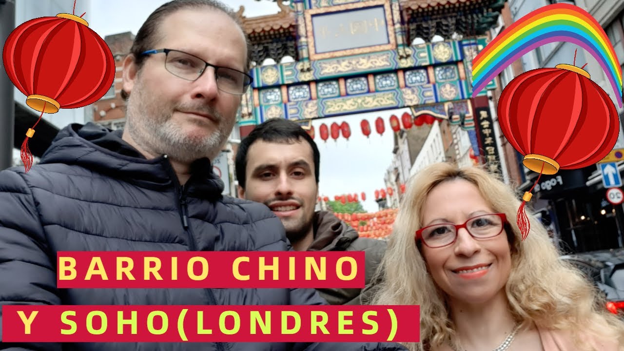 Que ver en Londres: Barrio Chino y Soho