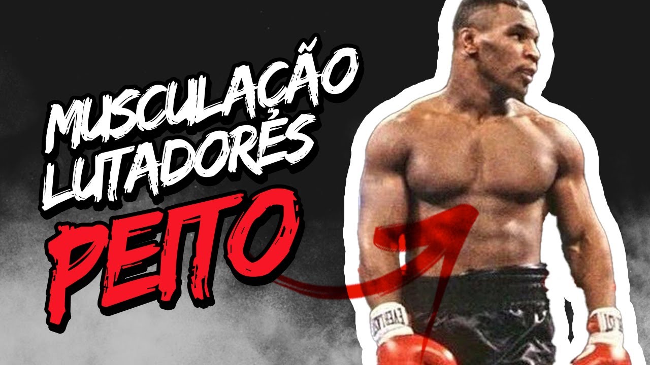 MUSCULAÇÃO para LUTADORES: PEITO