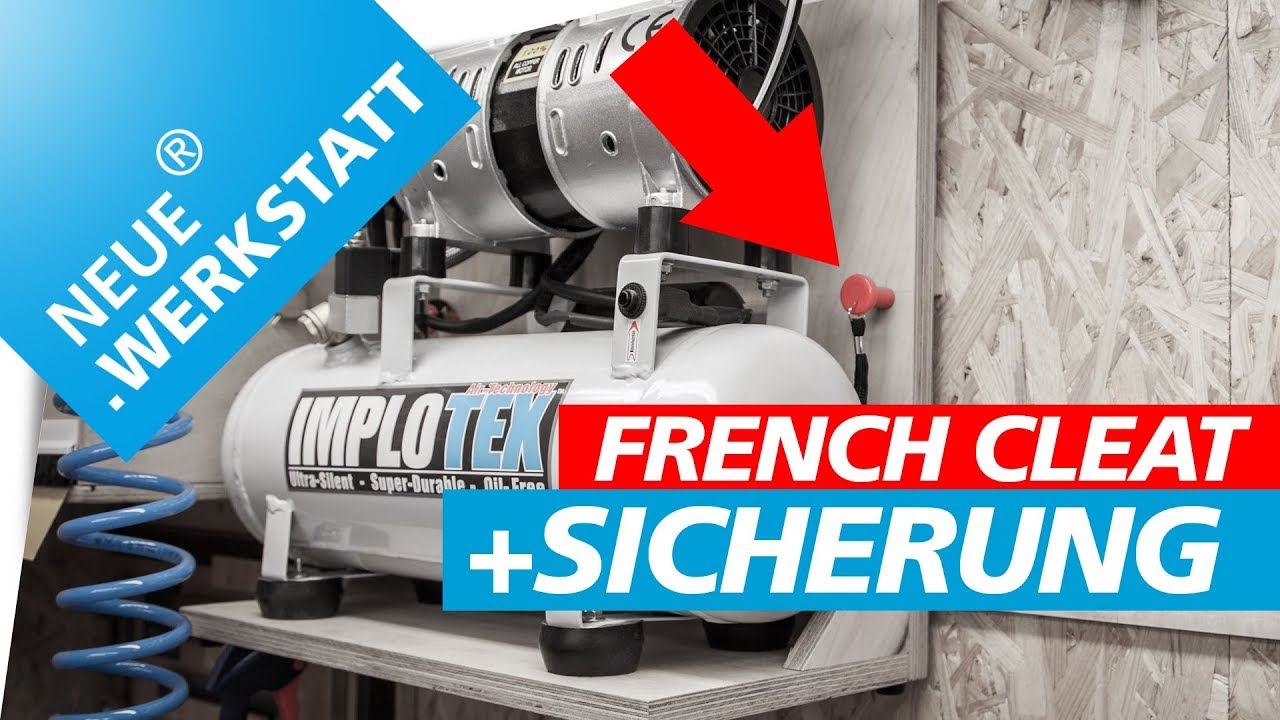 French Cleat Wandhalter für ein Kompressor?! Ultra-Silent Implotex | NEUE.WERKSTATT