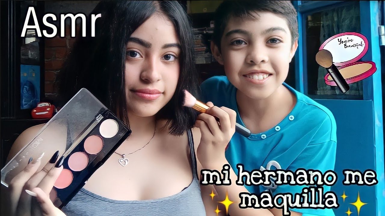 Asmr | mi hermano me maquilla 👀💄