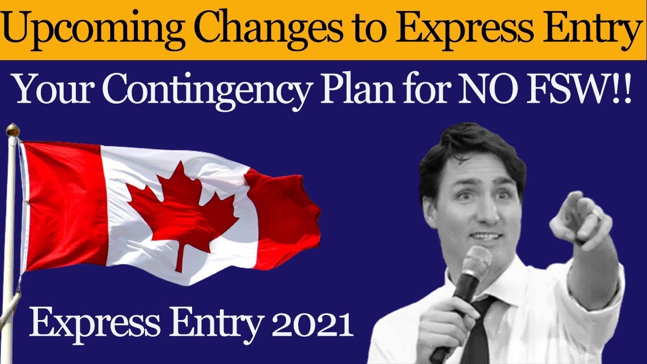 Upcoming Changes to Express Entry l How to get ITA in Canada 2021?