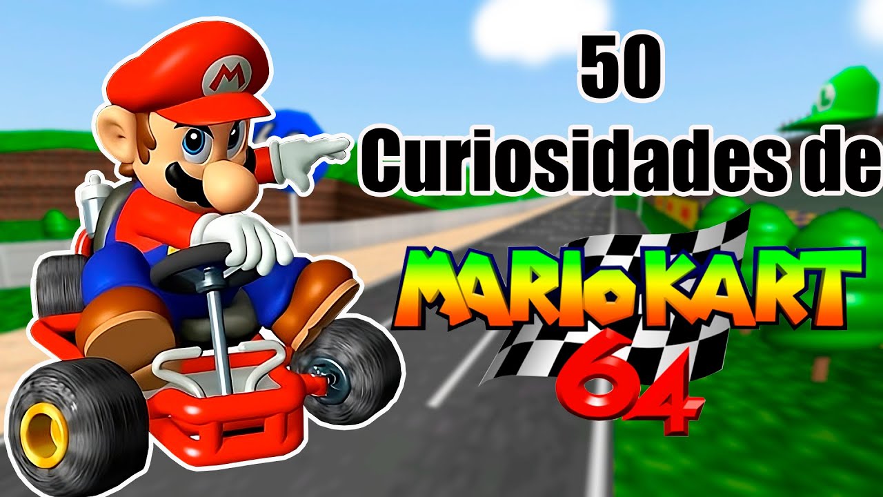 50 Curiosidades de Mario Kart 64