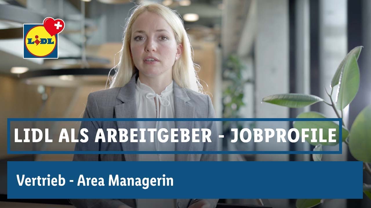 Vertrieb - Interview mit Fabienne, Area Managerin | Lidl Schweiz