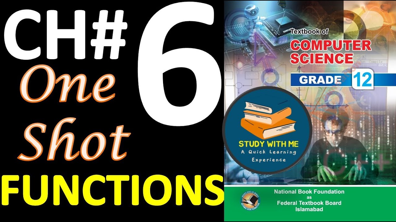 Class 12 Computer Chapter 6 Functions in C++ One Shot Video Lecture FBISE National Book Foundation
