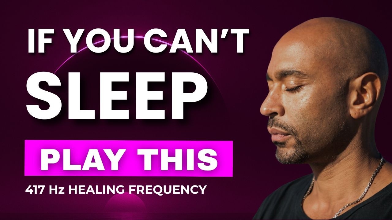 Vagus Nerve Sleep Meditation | Unwind after a long day | 417Hz Solfeggio