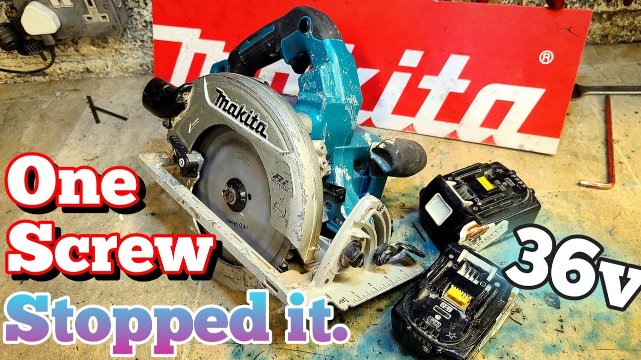 Repairing an Amarican Makita XSH06 36V Cordless saw, 1 loose screw caused all the problems. 