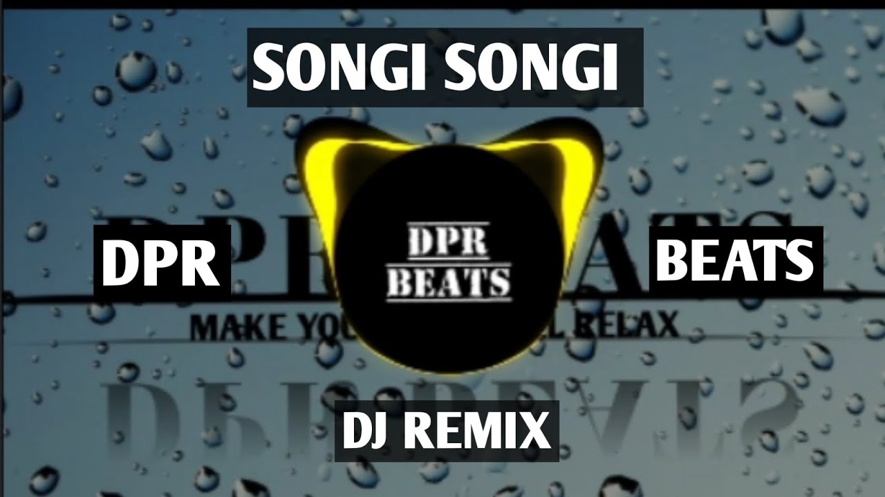 || Songi songi || ENGLISH MIX ||6-8 DJ REMIX BY DPR BEATS 