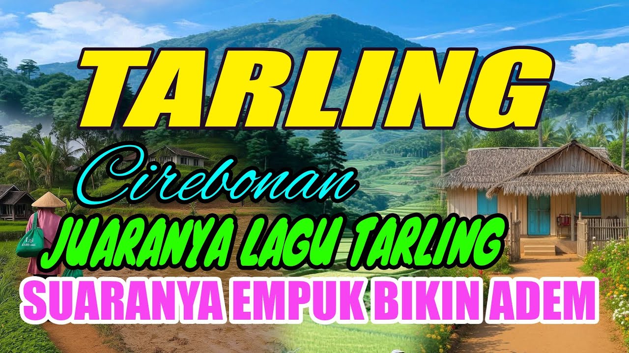 TARLING DANGDUT JAWARA TARLING CIREBONAN | suara merdu bass empuk