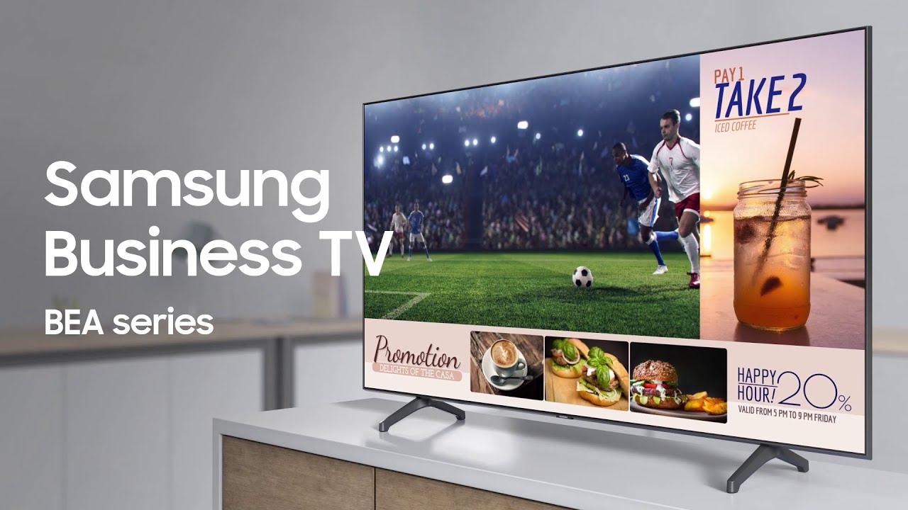 Samsung Business TV | Una TV diseñada para tu negocio