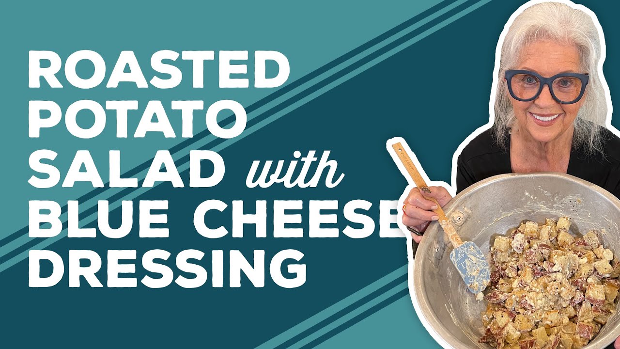 Love & Best Dishes: Roasted Potato Salad with Blue Cheese Dressing Recipe | Labor Day Sides