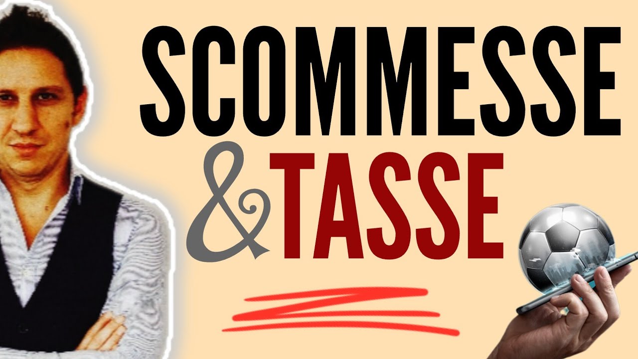 SCOMMESSE e TASSE sulle vincite