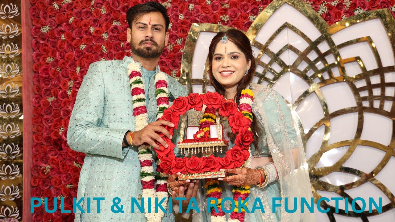 Happy Moments of Pulkit & Nikita Roka Memories. My son Pulkit Ring ceremony celebration function