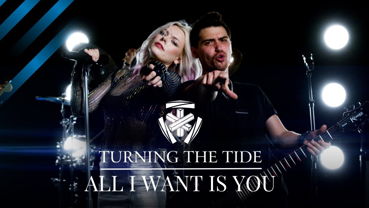 Turning the Tide - All I Want Is You (Official Music Video)