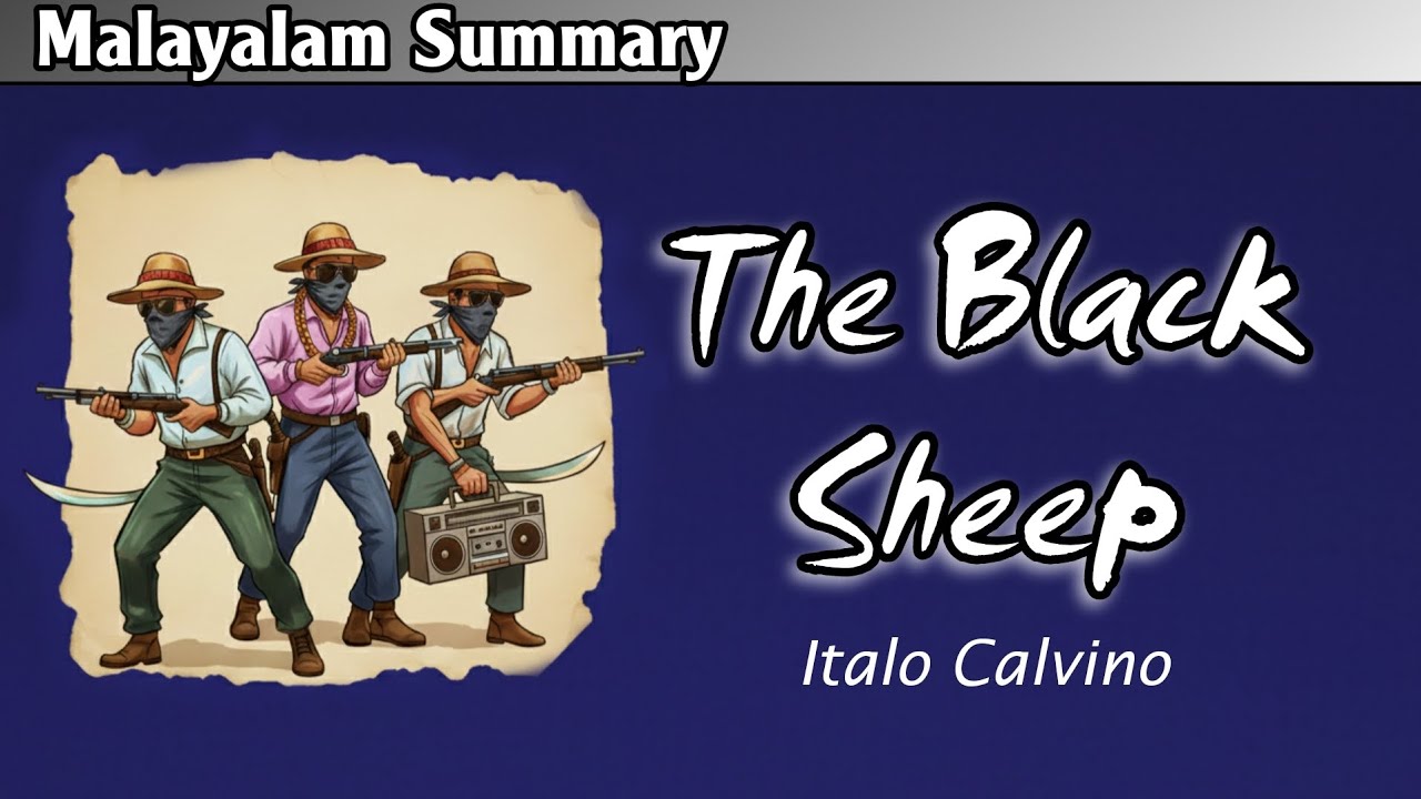 The Black Sheep by Italo Calvino | summary in Malayalam | FYUGP | explanation | themes