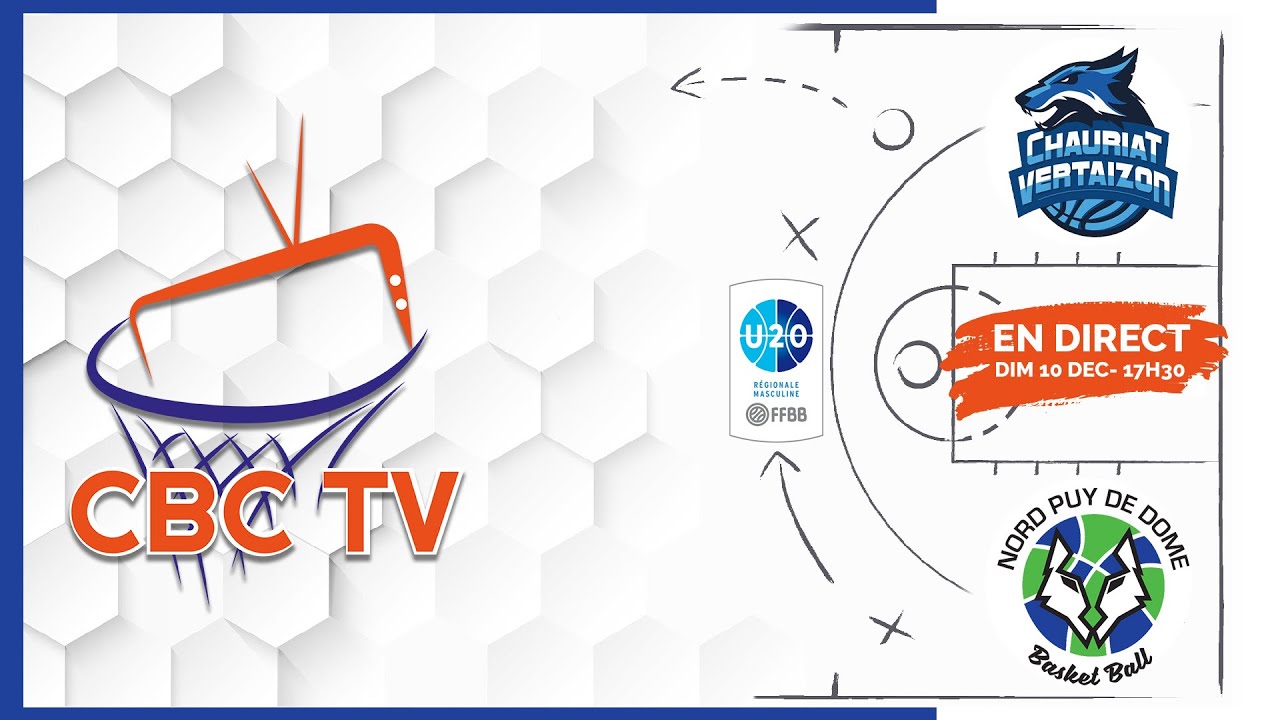 Chauriat Vertaizon vs Nord Puy De Dôme Basket-Ball | U20M | Brassage | Live