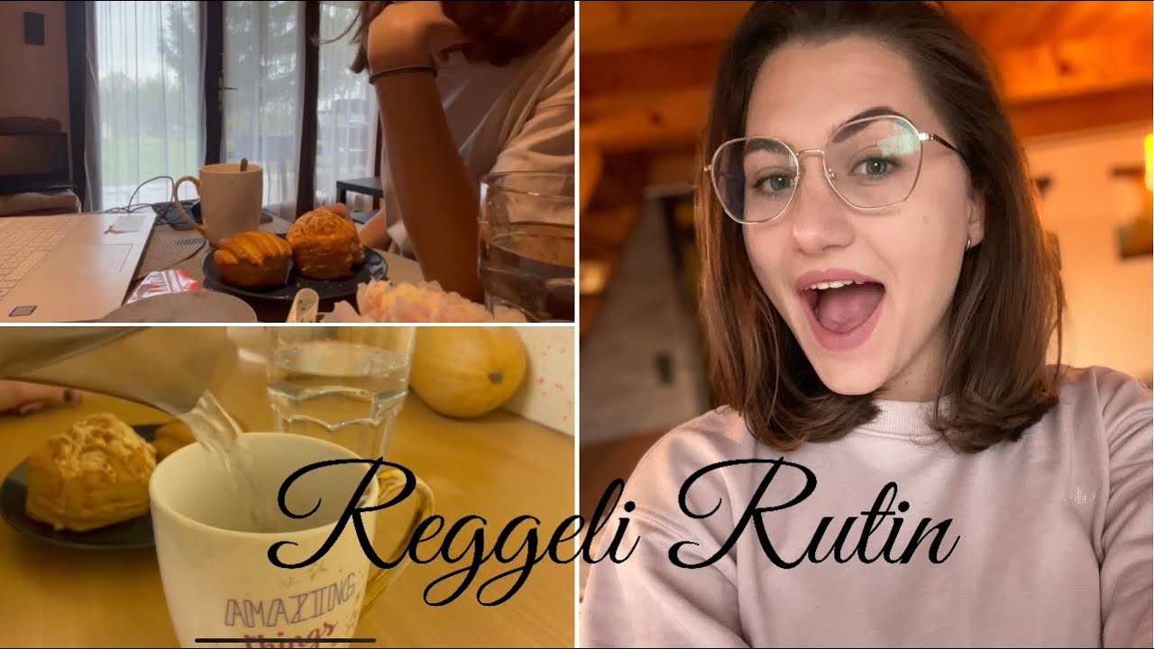 Reggeli Rutinom 2021 | Nóri