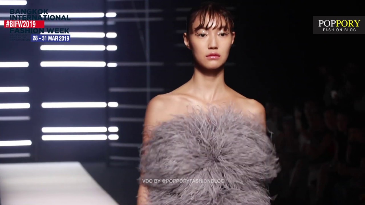 จิงจิง-วริศรา ยู | BIFW 2019 | Bangkok International fashion Week 2019