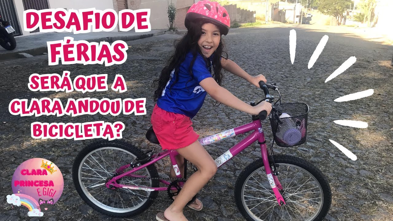 Desafio das Férias com Clara Princesa! Será que ela andou de bicicleta?