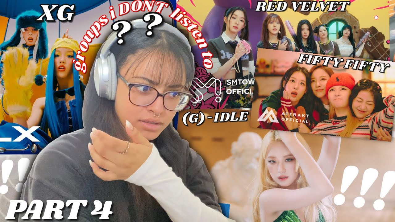REACTING TO : girl groups i DONT listen to… ˚ ༘ (XG, FIFTY FIFTY, Red Velvet, (G)I-DLE)