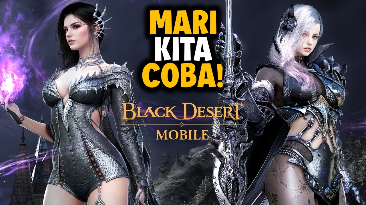 🔴 Mari Kita Coba! - Black Desert Mobile Remastered