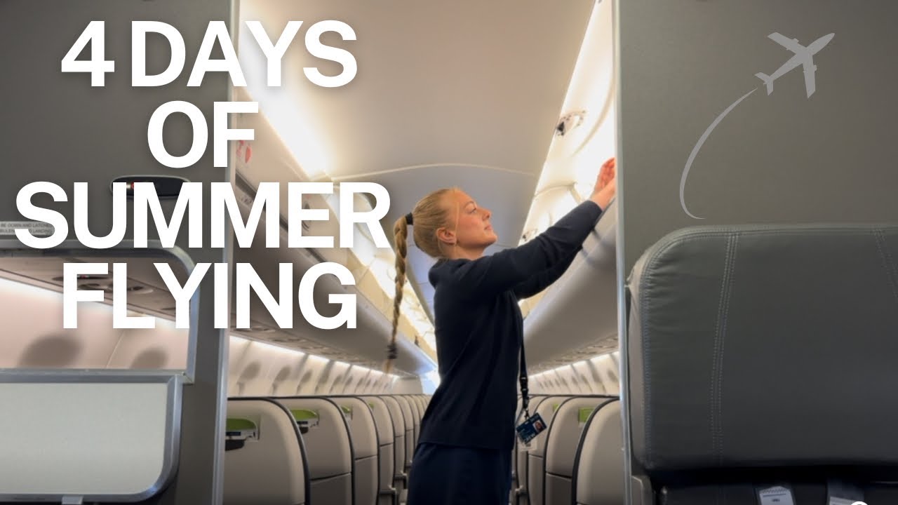 4 Days of Summer Flying // FLIGHT ATTENDANT VLOG