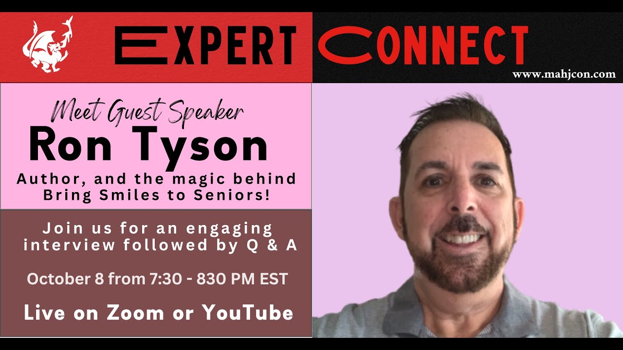 Expert Connect-Guest Ron Tyson| Conversations with Mah Jongg Community Experts and Entrepreneurs