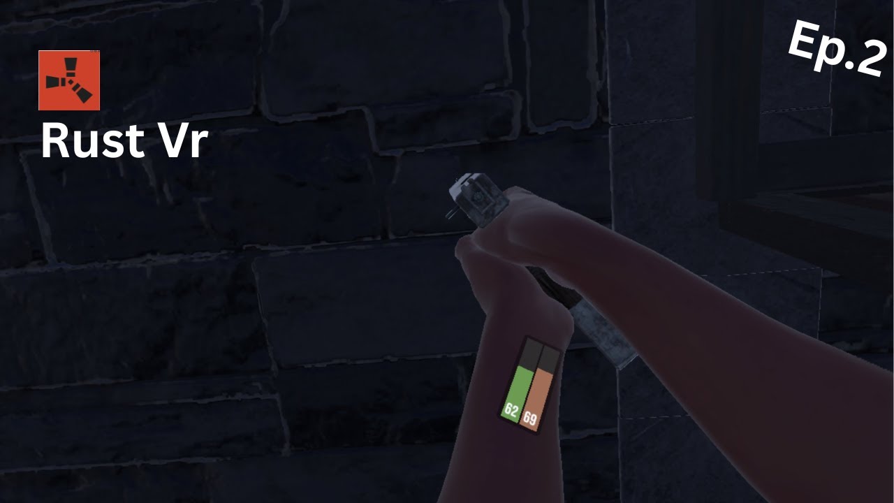 Rust Vr (Strayed Vr) Ep.2 S.1 Getting Guns