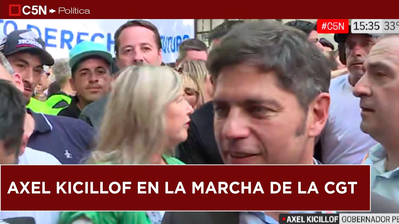 AXEL KICILLOF en la MARCHA de la CGT: 