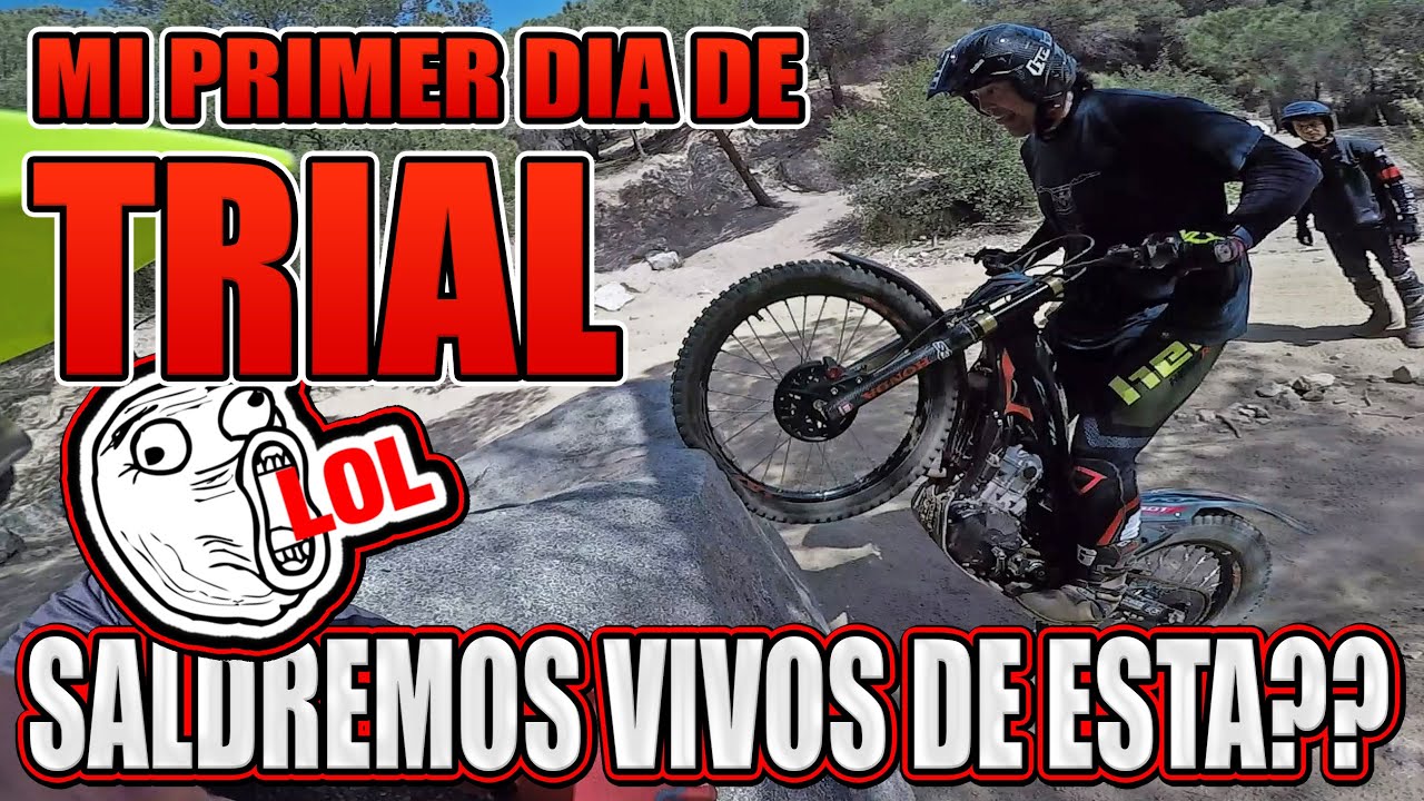 MI PRIMERA VEZ CON MOTO DE TRIAL !!! SALDREMOS VIVOS DE ESTA ??