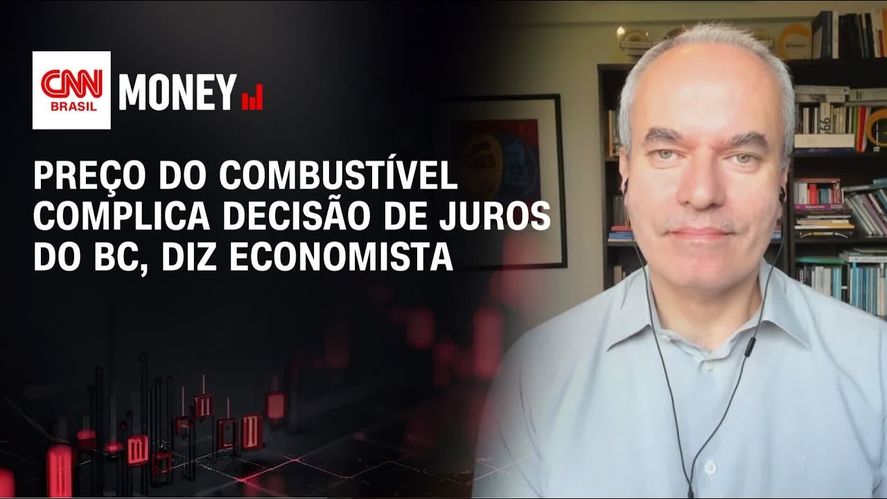 Preço do combustível complica decisão de juros do BC, diz economista | ABERTURA DE MERCADO