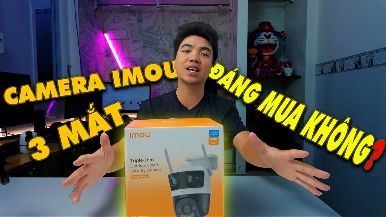 Đánh giá IMOU Cruiser Triple S7UP Camera 3 Mắt 11MP Đầu Tiên của IMOU - Review Chi Tiết