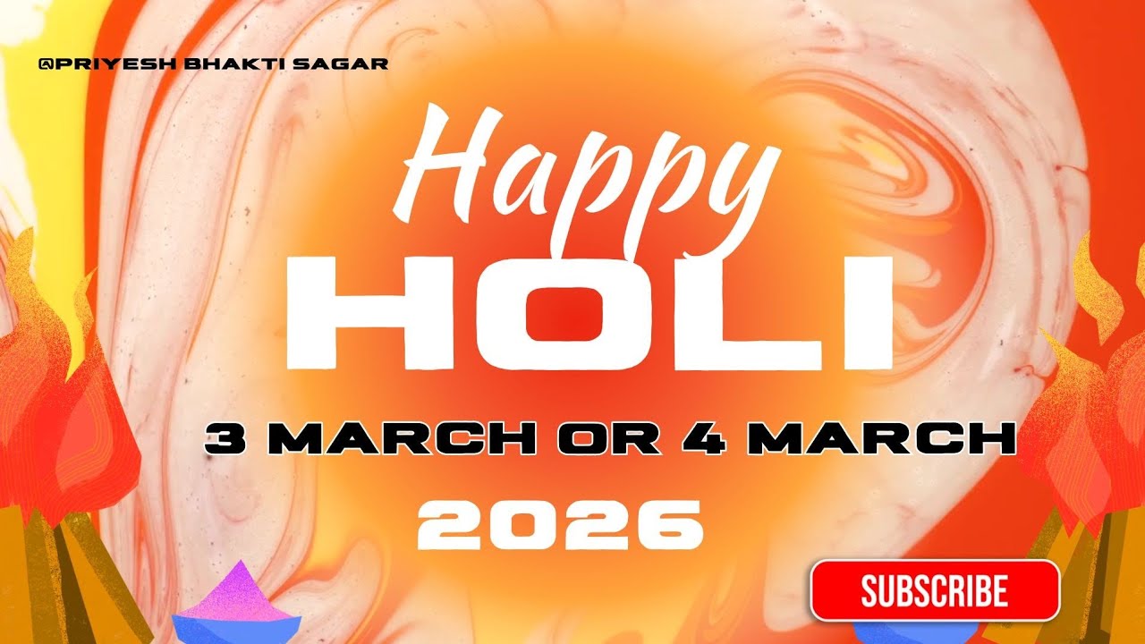 Holi 2026 Mein Kab Hai? | March Mein Holi Kis Date Ko Hai?2026 में होली किस दिन है? | पूरी जानकारी