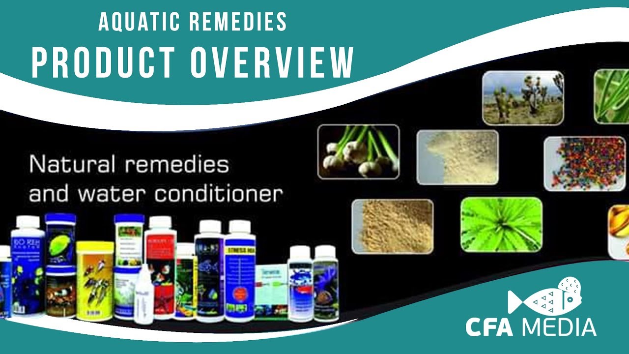 1000 Aquatic remedies Product Overview  | CFA MEDIA