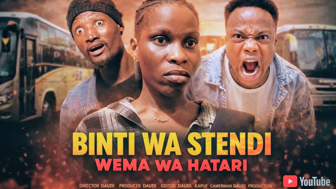 BINTI wa STENDI /wema wa hatari/ sholt FILM/swahili movie /bongo movie/
