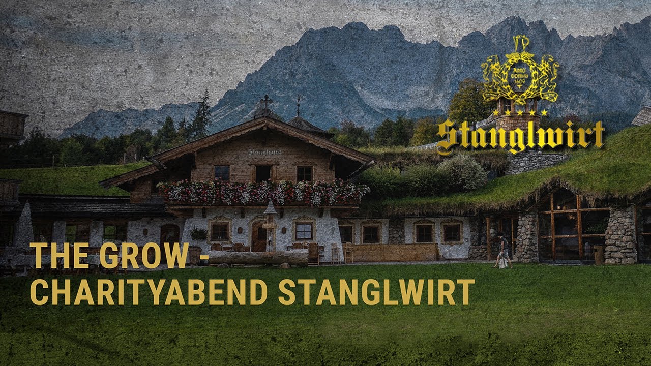 R&uuml;ckblick THE GROW Charity-Party im Stanglwirt | 12. Mai 2022
