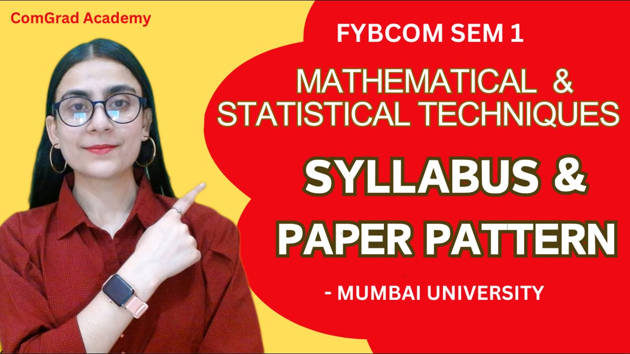 Mathematic & Statistical techniques Syllabus and paper pattern| FYBCOM SEM 1 MU| #bcom