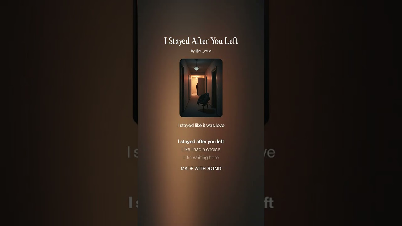I Stayed After You Left