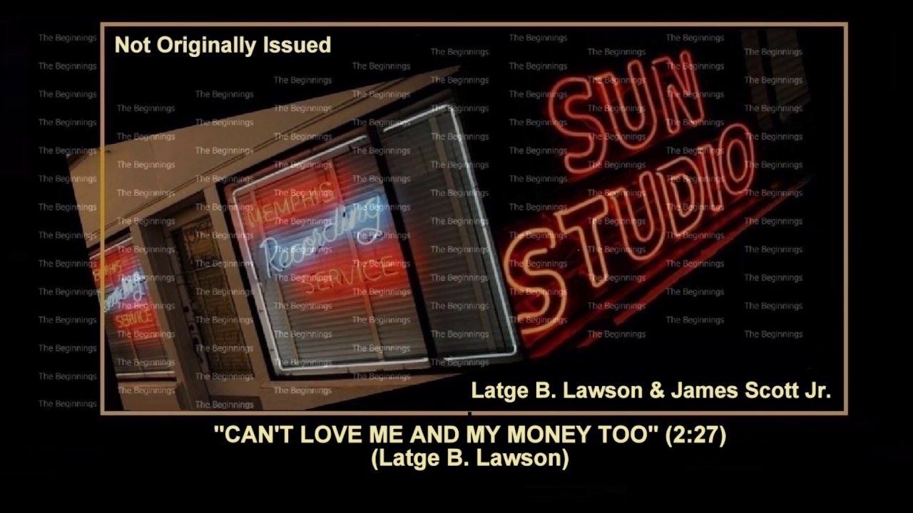 (1951) ''Can't Love Me And My Money Too'' Latge B. Lawson & James Scott Jr