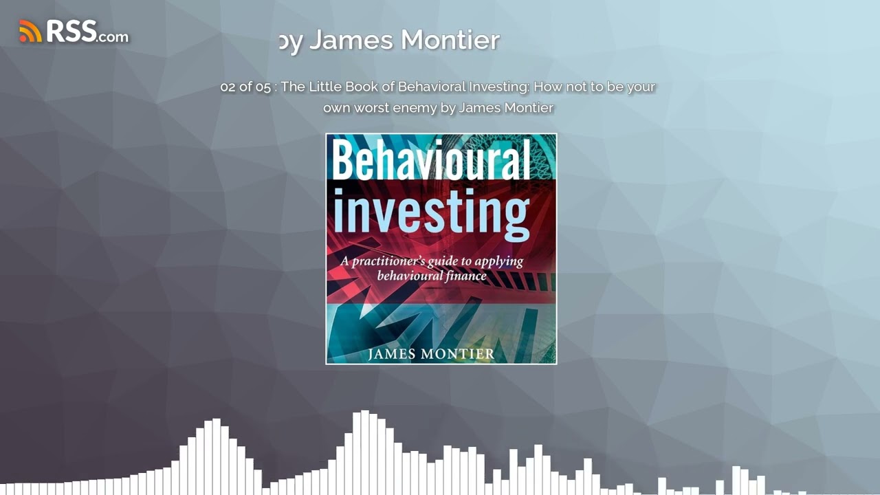 02 of 05 : The Little Book of Behavioral Investing: How not to be your own worst enemy by...