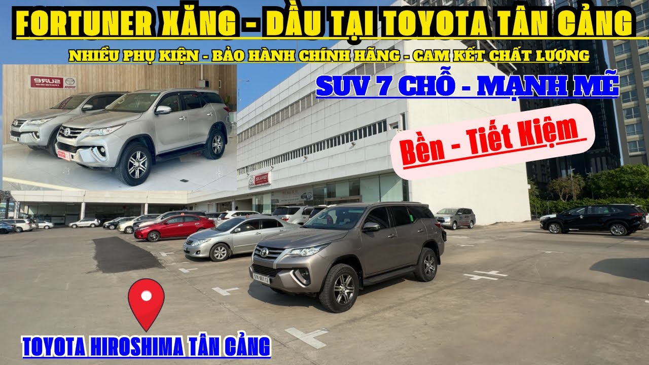 Loạt xe Toyota Fortuner tại Toyota Tân Cảng | Thu mua xe cũ tận nơi tphcm | Fortuner 2015 Tự động